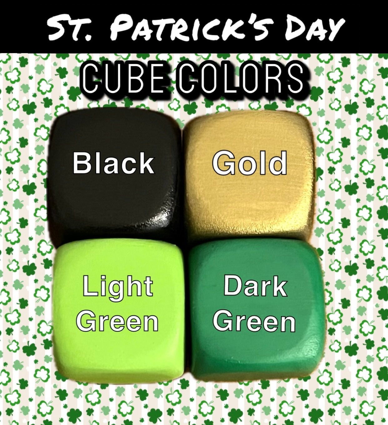 St. Patrick’s Day Customizable Cube Decorations