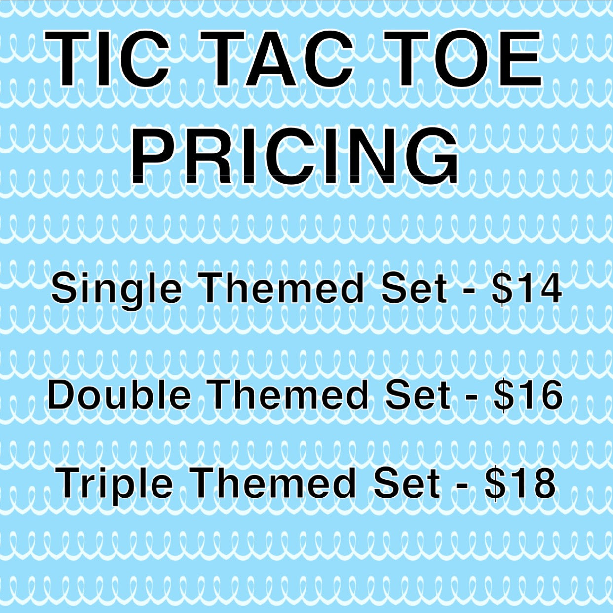 Customizable Tic Tac Toe Sets